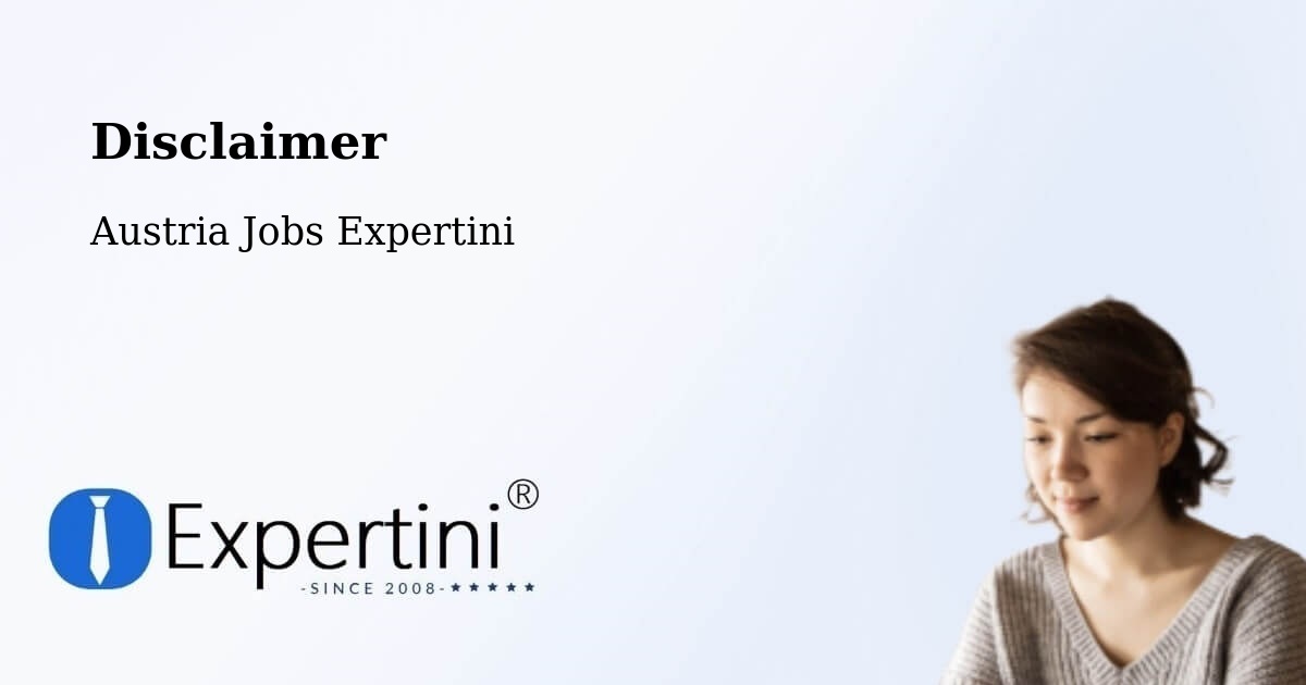 Disclaimer – Ostermiething - Austria Jobs Expertini