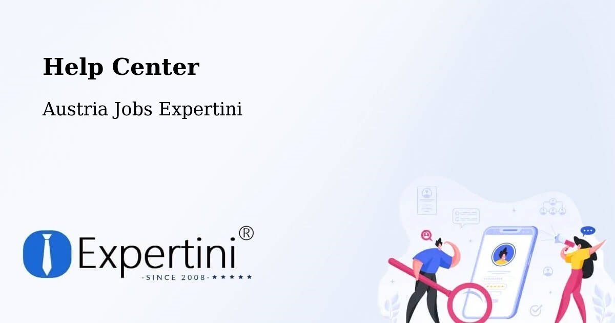 Help Center – Ostermiething - Austria Jobs Expertini